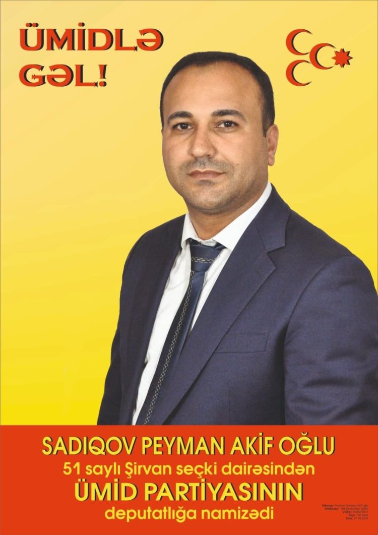 Peyman Sadıqov seçicilərinə MÜRACİƏT ETDİ – “Sizdən dəstək və ədalətli seçim gözləyirəm”